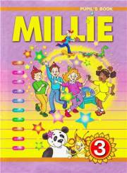 Английский язык. Учебник. Милли. 3 класс. Millie-3 Pupil's Book