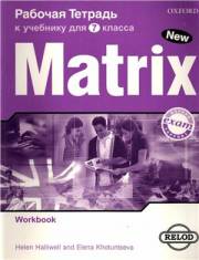 Английский язык. New Matrix 7. Workbook. Рабочая тетрадь. 7 класс